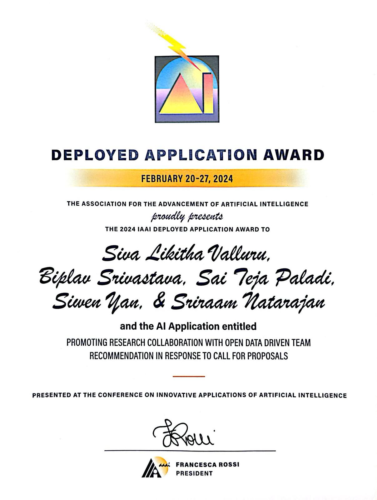 🎉 2024 IAAI Deployed Application Award for our AI application, <i>Promoting Research Collaboration with Open Data Driven Team Recommendation in Response to Call for Proposals</i> 🎉